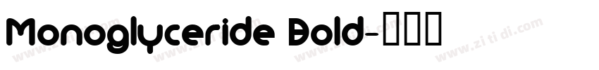 Monoglyceride Bold字体转换
